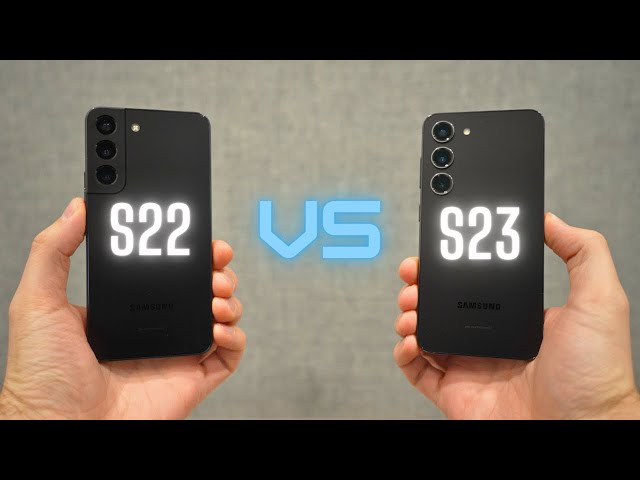 They fixed it! Samsung Galaxy S23 vs S22 comparison