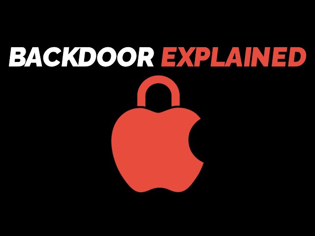 The Apple Backdoor Explained.
