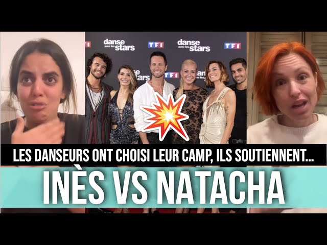 INÈS REG VS NATASHA ST PIER : LES DANSEURS ONT CHOISI LEUR CAMP 😱 ANTHONY COLETTE S'EXPRIME...💥😧
