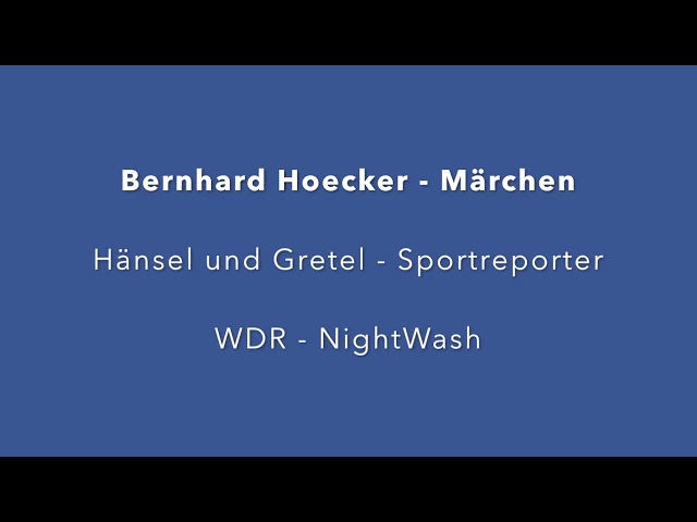 Bernhard Hoecker - Märchen - Hänsel und Gretel