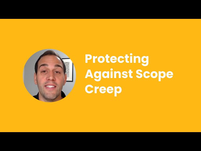 Protecting Your Project Against Scope Creep