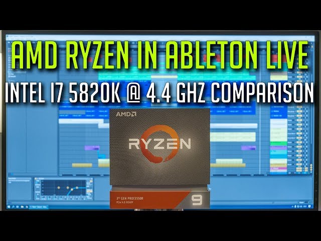 Ryzen 9 3900X in Ableton Live - CPU Showdown With Intel i7 5820k