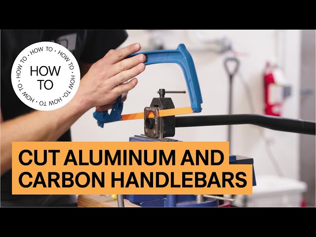 How To Cut Carbon Fiber & Aluminum Mountain Bike Handlebars | How To | TPC