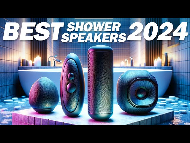 Best Shower Speakers Of The Year 2024!