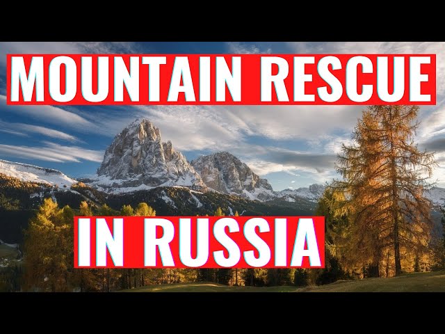 MOUNTAIN RESCUE IN RUSSIA | ARE ALL ALIVE?