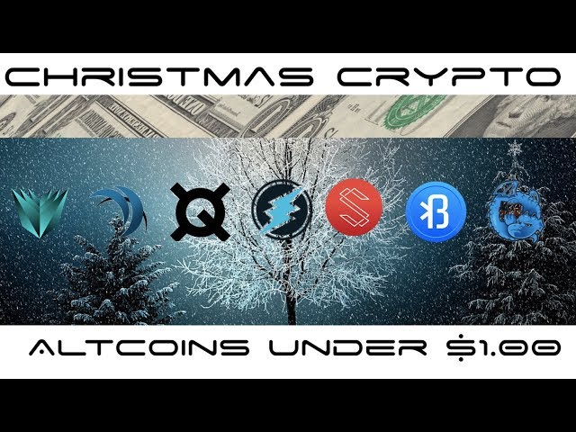Altcoins Under A Dollar - Holiday Cryptocurrency Edition