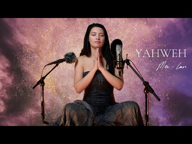 Yahweh - Calling in Divine Presence