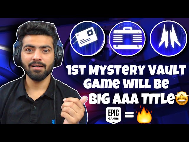 1st Mystery Vault Game will be a BIG AAA Title.!🤩