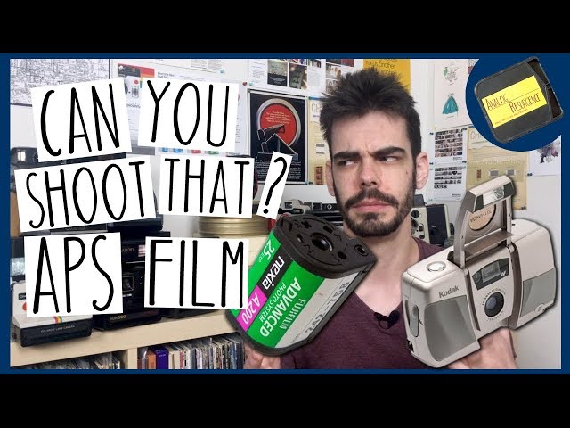 Can You Shoot That: APS Film