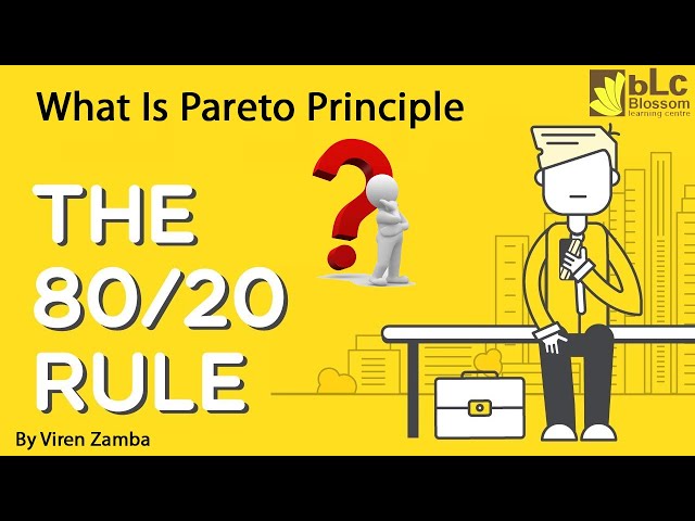 What is Pareto Principle ?? || By Viren Zamba || BLC