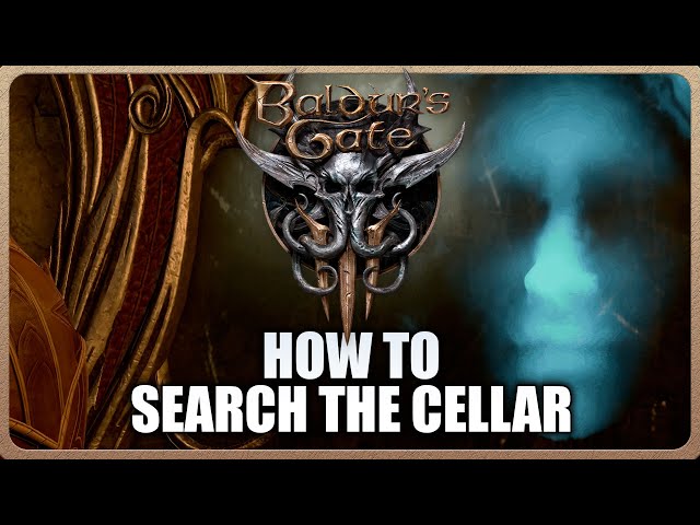 Baldur's Gate 3 - How to Search the Cellar and Open the Ornate Mirror (Apothecary's Cellar Quest)