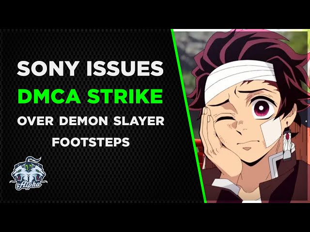Youtuber Receives DMCA Copyright Strike by Sony over FOOTSTEPS in Demon Slayer Game Let's Play