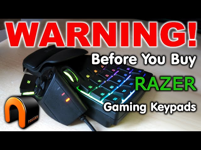 RAZER Gaming Keypads WARNING Before You Buy!! RAZER Tartarus V2 & RAZER Orbweaver