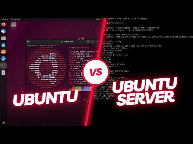 Ubuntu VS Ubuntu Server |  Which is right for you?