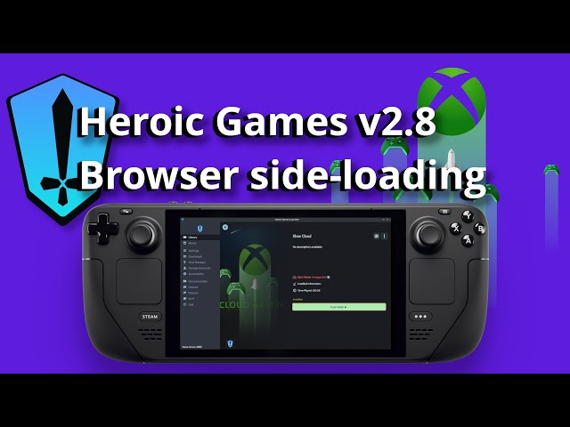 Heroic Games Launcher UPGRADED - easy Cloud Gaming on Steam Deck