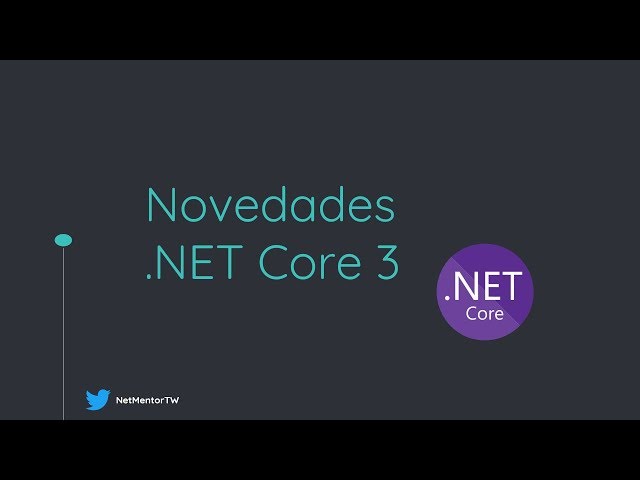 Novedades Net core 3