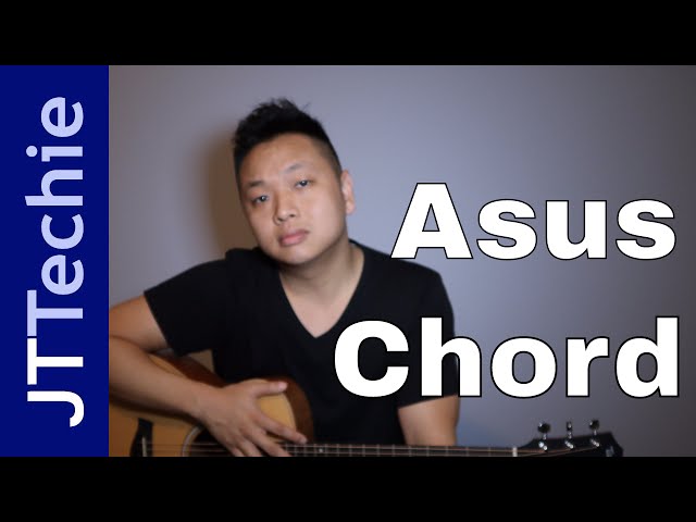 How to Play Asus Chord on Acoustic Guitar | A Suspended Chord