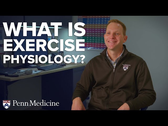 What is Exercise Physiology? | Penn Medicine Sports Cardiology