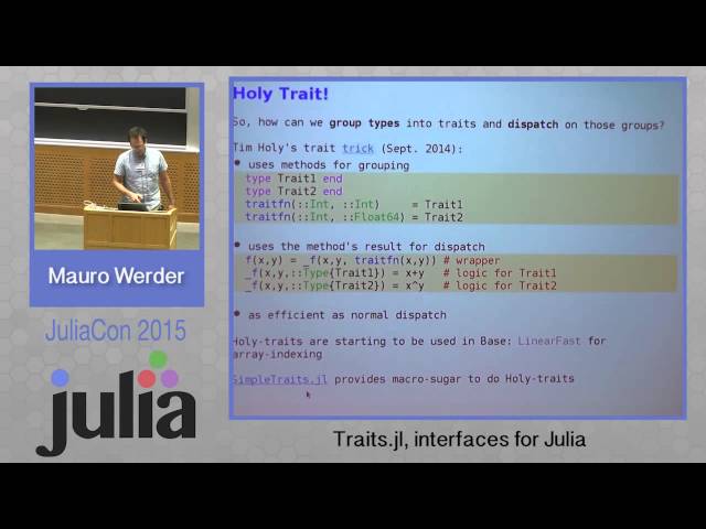 Mauro Werder: Interfaces for Julia -Traits.jl