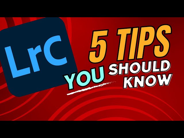 Lightroom (DEVELOP) Tips You NEED to Know