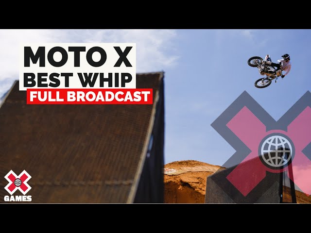 Moto X Best Whip: FULL COMPETITION | X Games 2022