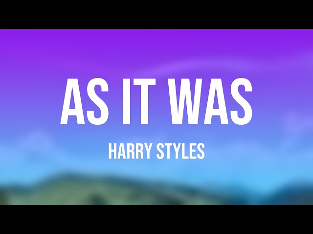 As It Was - Harry Styles (Visualized Lyrics) 🏜