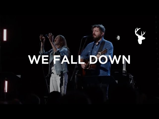 We Fall Down - Josh Baldwin