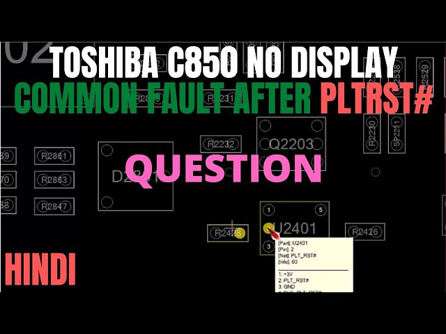 Toshiba c850 No Display COMMON FAULT AFTER PLTRST# | Online Chiplevel  Laptop Repair Video Course