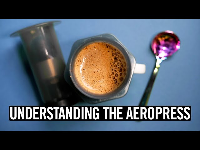Understanding The AeroPress (Episode #2)