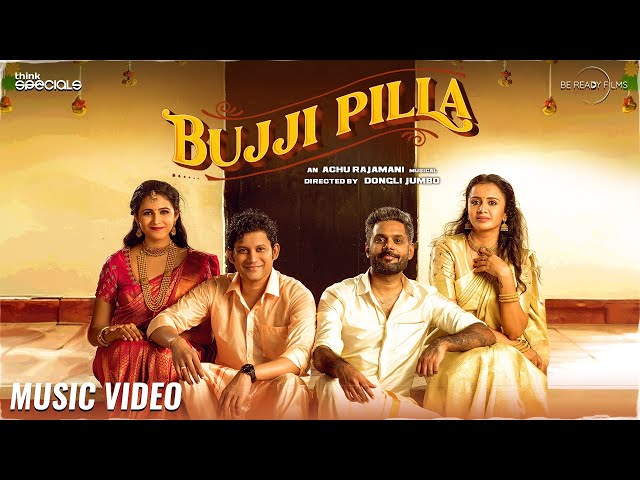 Achu Rajamani - Bujji Pilla  (Music Video) | Anjana Rangan | Som Shekar | Subiksha | Think Specials