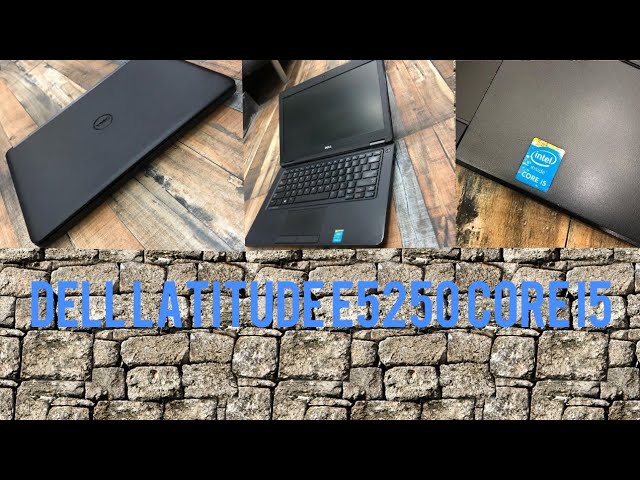 Dell Latitude E5250 Core i5