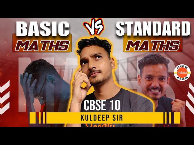 📚 Standard Maths vs Basic Maths Class 10: Pros and Cons Explored! 🧮🎓 Which is Better?