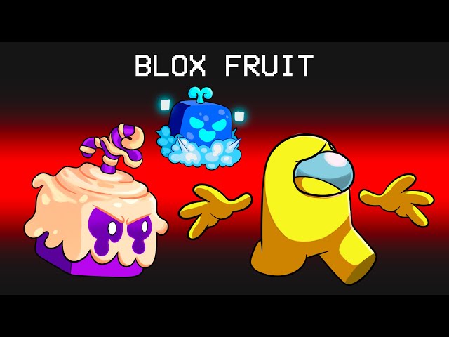 Most POWERFUL Blox Fruit but in Among Us