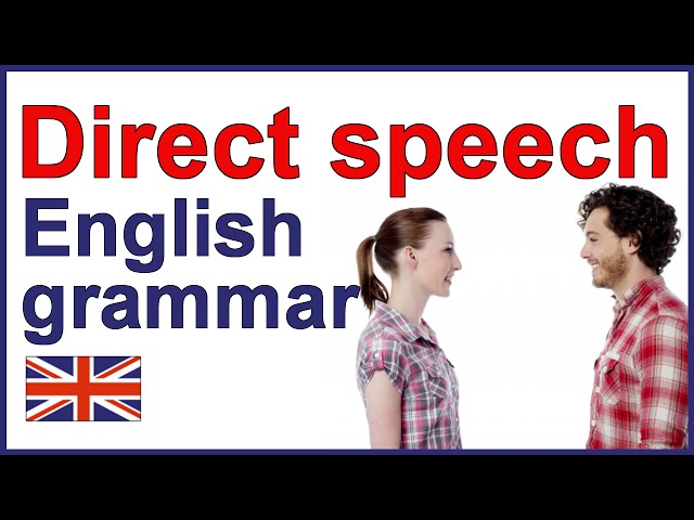 DIRECT SPEECH | English writing lesson and exercises