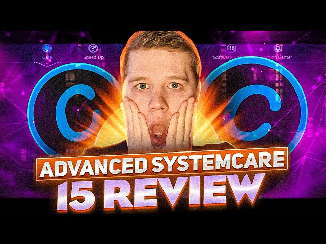 Advanced SystemCare 15 Review | PC Health - Optimizer Program