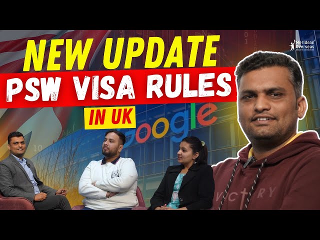 New UK Work & Post Study Work PSW Visa Rules Effective From January 2024: UK Student Visa New Rules
