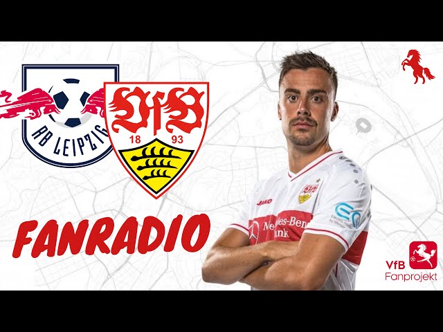 Fanradio: RB Leipzig gegen VfB Stuttgart