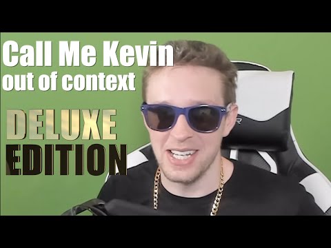 Call Me Kevin out of context DELUXE EDITION VOL. 1