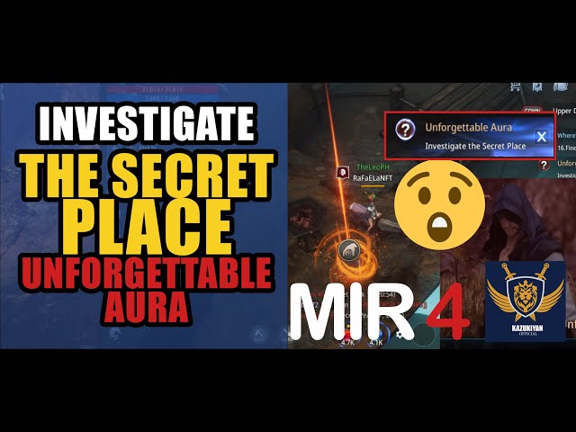 Investigate the Secret Place "Unforgettable Aura" Guide | MIR4 Request Walkthrough #MIR4