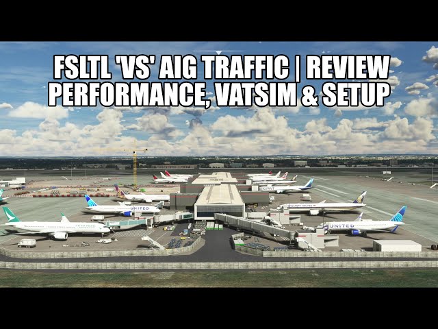 Which Is Better? FSLTL or AIG Traffic | Full Performance Review & Comparison - AI Traffic & VATSIM