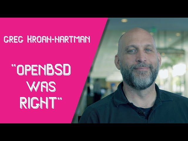 OpenBSD was Right - Linux Kernel Developer Greg Kroah-Hartman