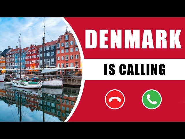 Denmark is Calling - Study In Denmark - Denmark Student Visa - Denmark Study Update 2022