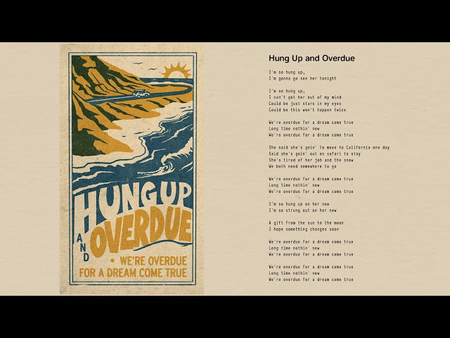 Tom Petty - Hung Up and Overdue (Official Lyric Video)