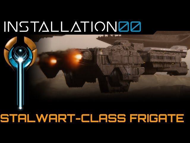 Stalwart Class Frigate - Most Detailed Breakdown