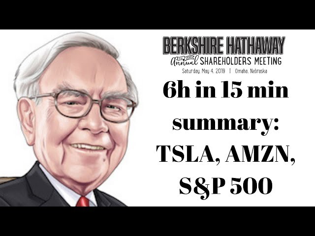 Berkshire Hathaway 2019 Conference Summary - Warren Buffett & Charlie Munger