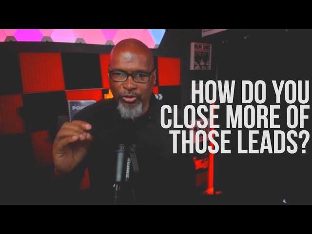 How To Close More Seller Leads | Close more sellers leads by doing this.