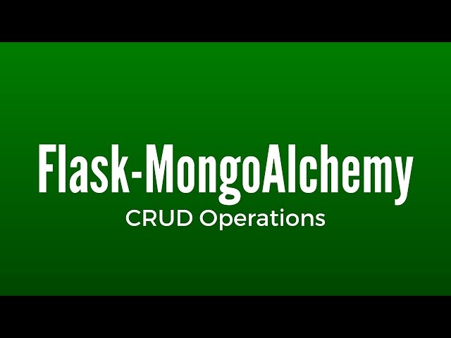 MongoDB CRUD Operations (Create, Read, Update, Delete) in Flask