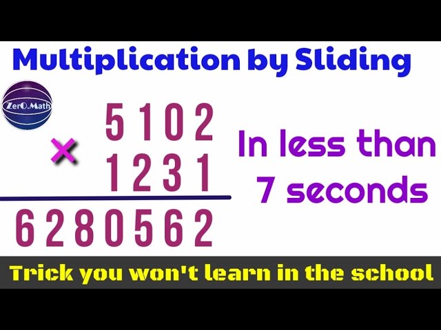 How to multiply easily | Multiplication using sliding | Vedic math multiplication | Zero Math