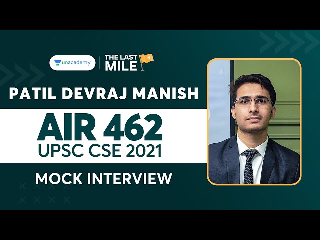 Patil Devraj Manish | AIR 462 | UPSC CSE IAS 2021 Topper Mock Interview | UPSC Topper Rank 462