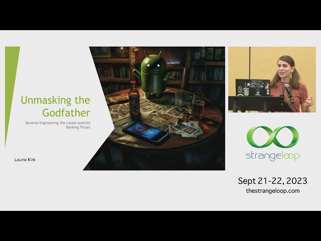 "Unmasking the Godfather - Reverse Engineering the Latest Android Banking Trojan" by Laurie Kirk